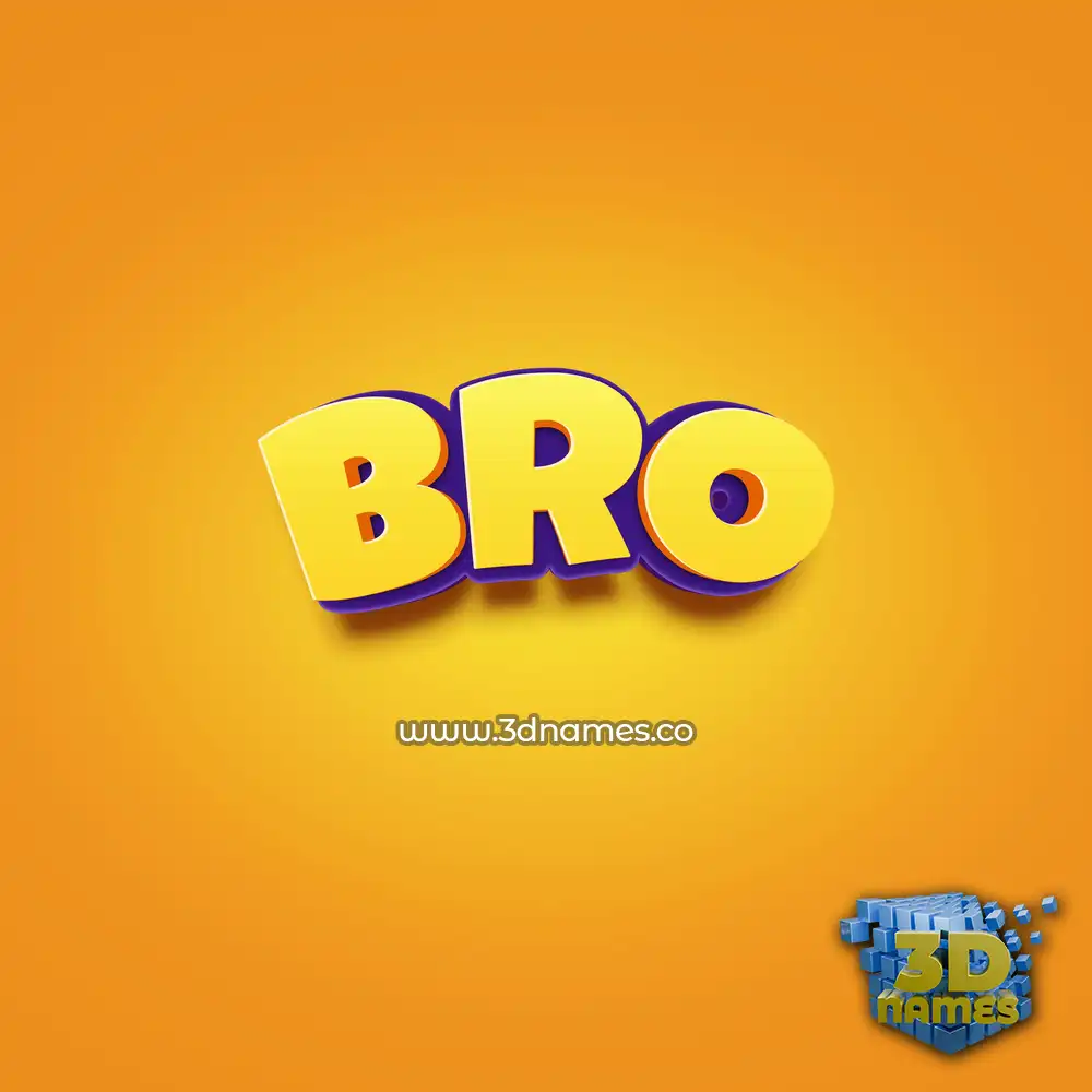bro in Orange Toon style - 3D name wallpaper