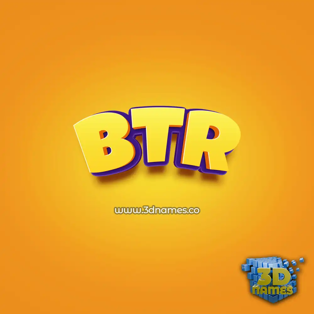 btr in Orange Toon style - 3D name wallpaper