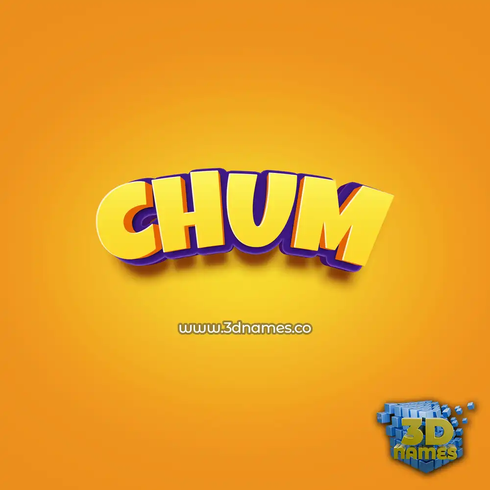 chum in Orange Toon style - 3D name wallpaper