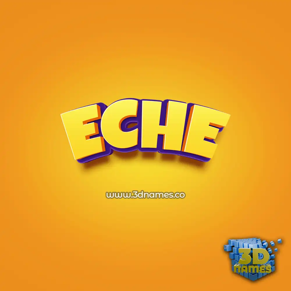 eche in Orange Toon style - 3D name wallpaper