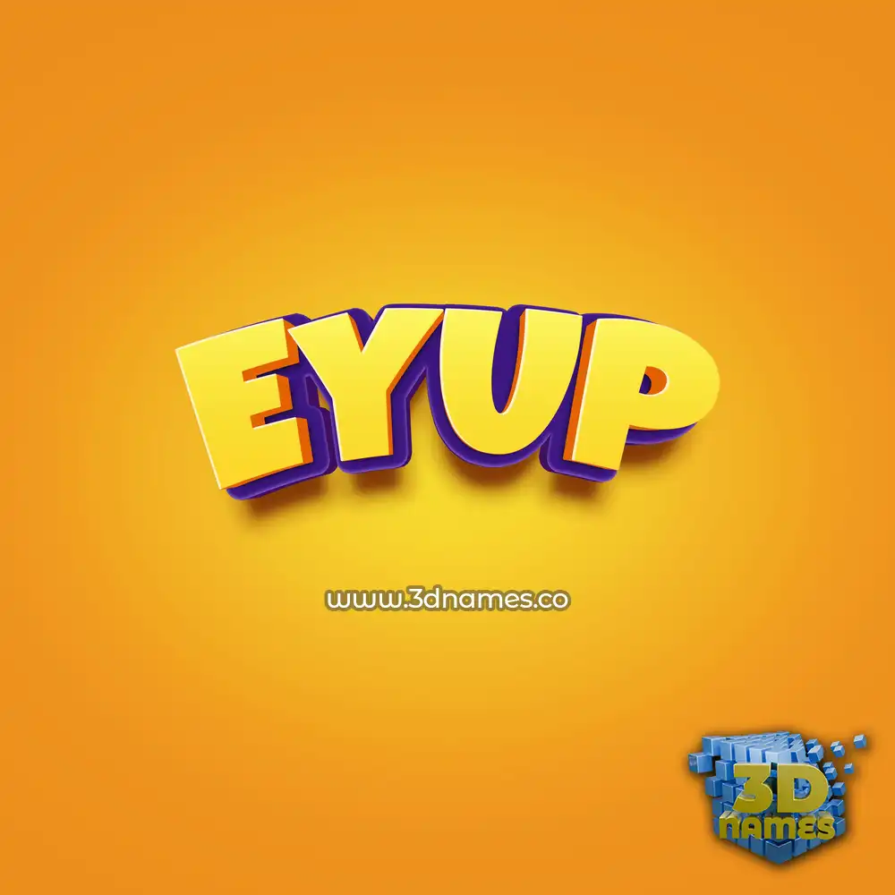 eyup in Orange Toon style - 3D name wallpaper