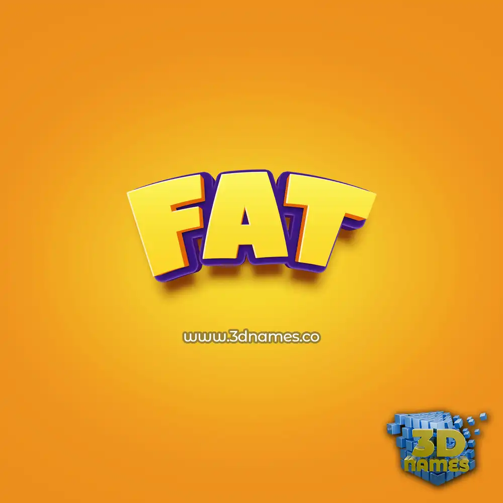 fat in Orange Toon style - 3D name wallpaper