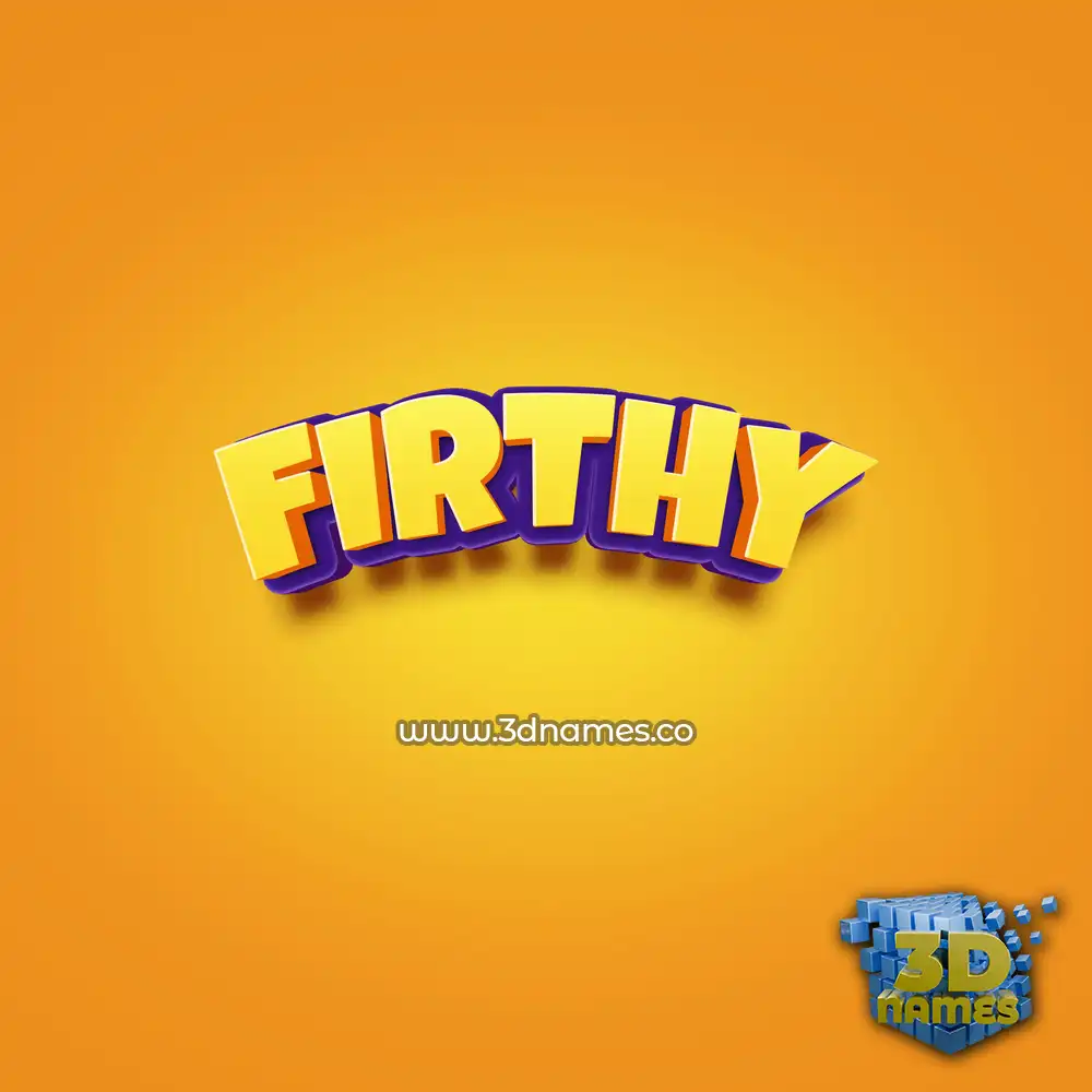 firthy in Orange Toon style - 3D name wallpaper