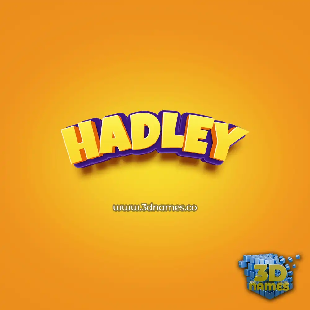 hadley in Orange Toon style - 3D name wallpaper