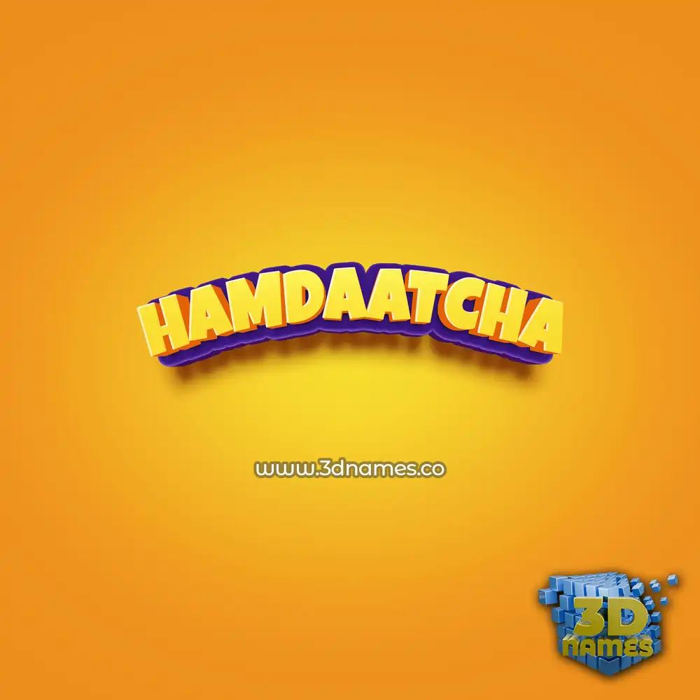 hamdaatcha in Orange Toon style - 3D name wallpaper