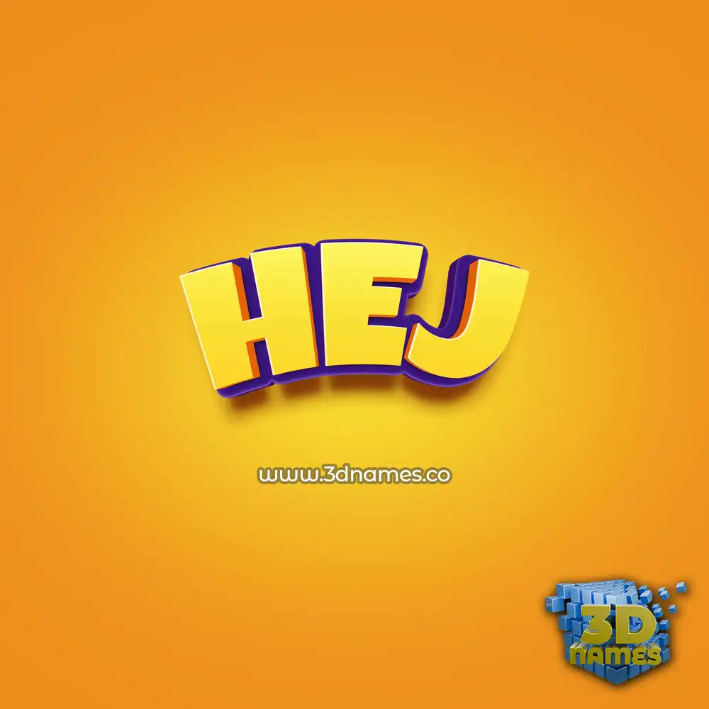 hej in Orange Toon style - 3D name wallpaper