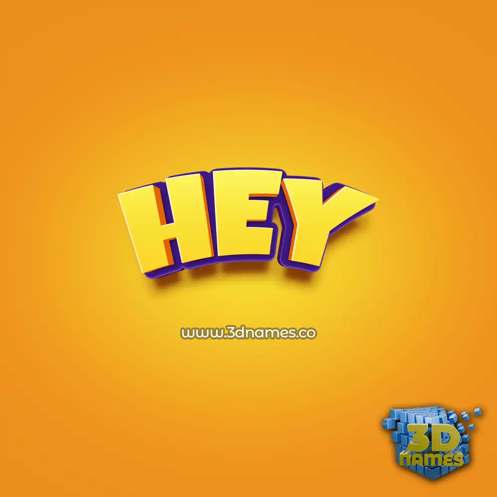 hey in Orange Toon style - 3D name wallpaper