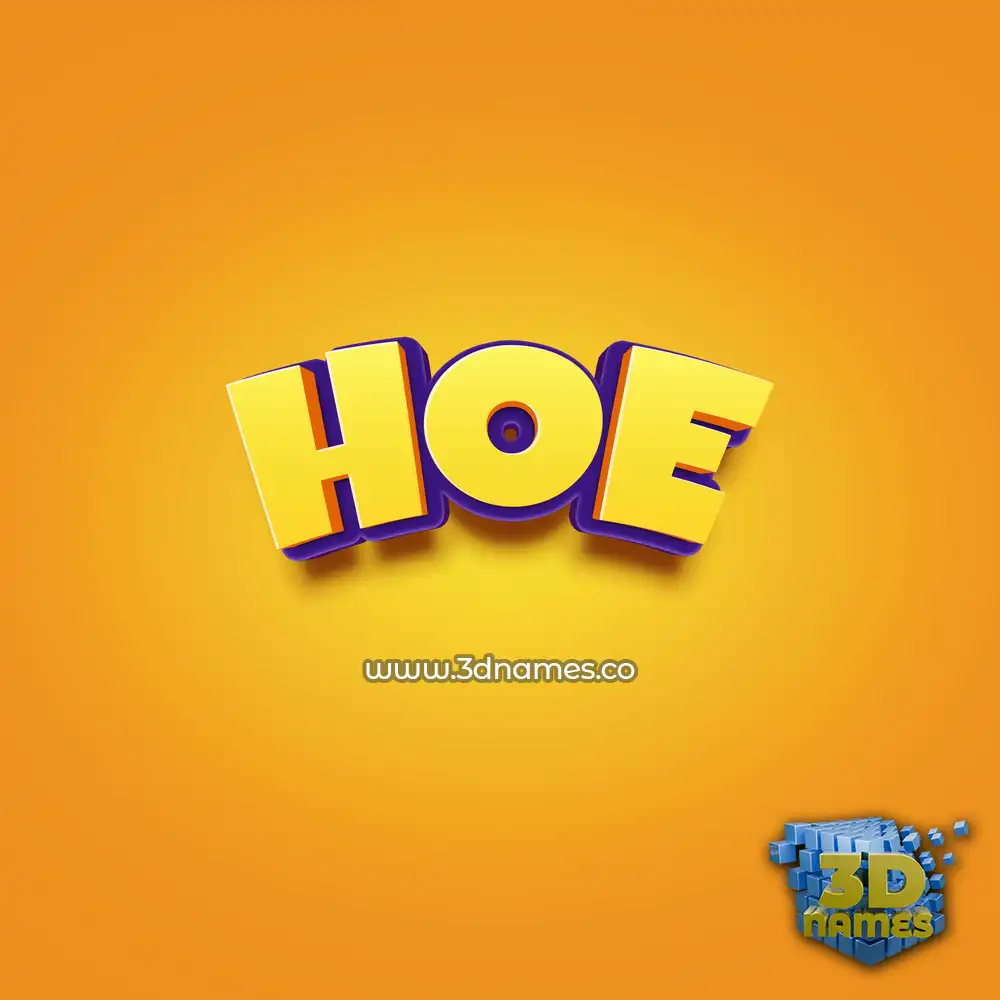 hoe in Orange Toon style - 3D name wallpaper