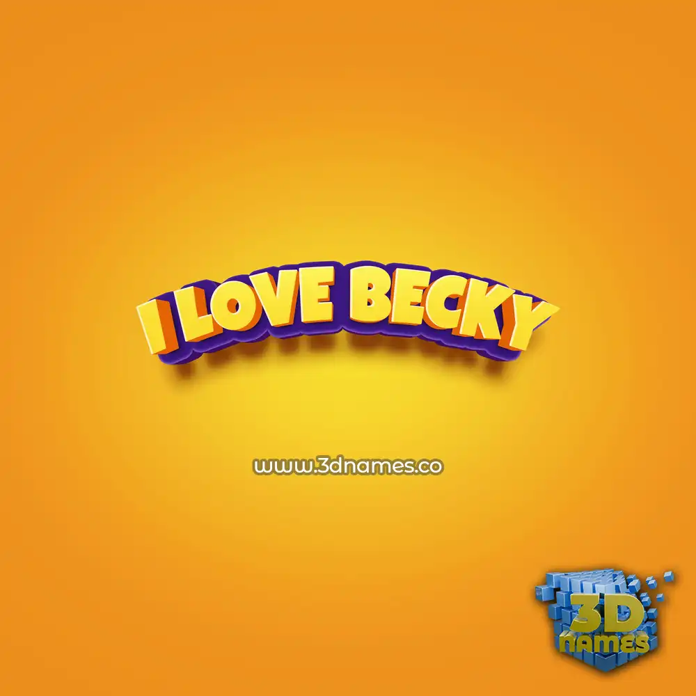 i love becky in Orange Toon style - 3D name wallpaper