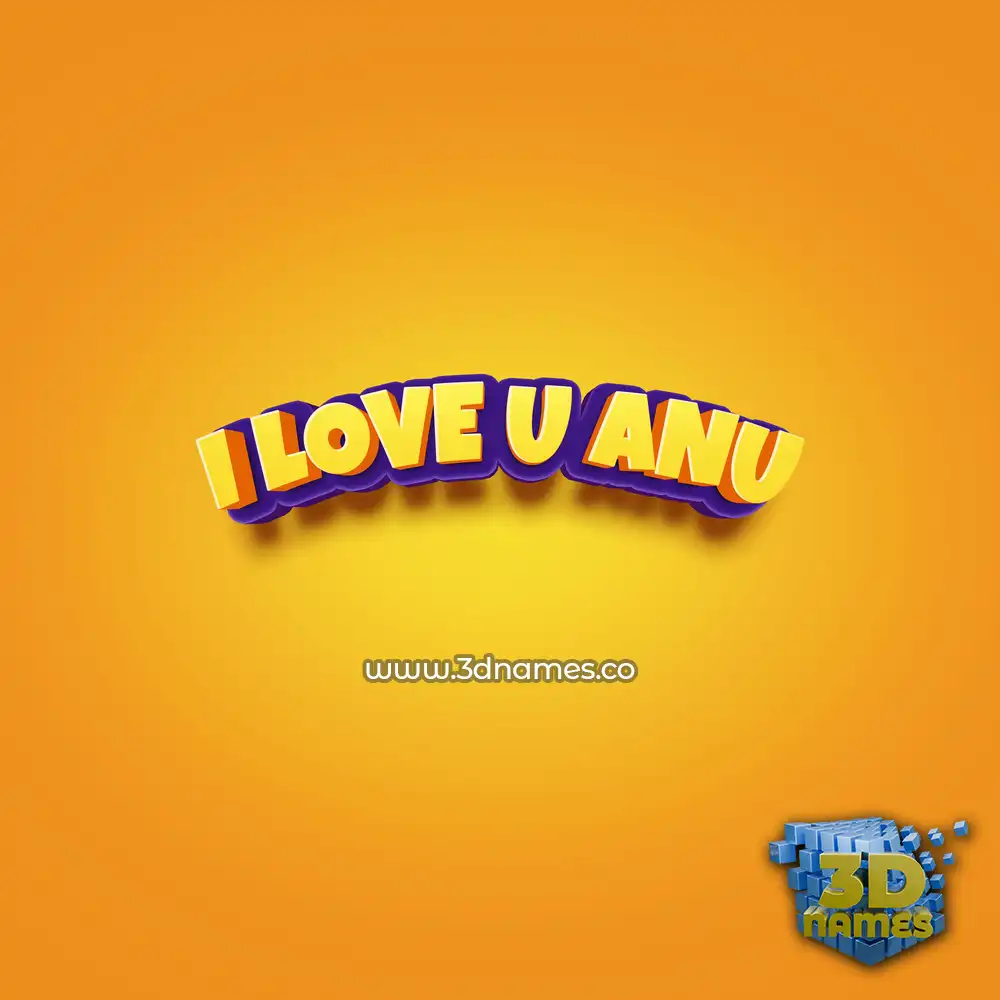i love u anu in Orange Toon style - 3D name wallpaper