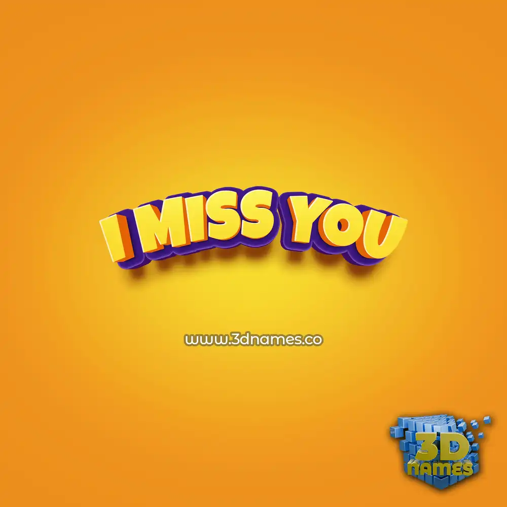 i miss you in Orange Toon style - 3D name wallpaper