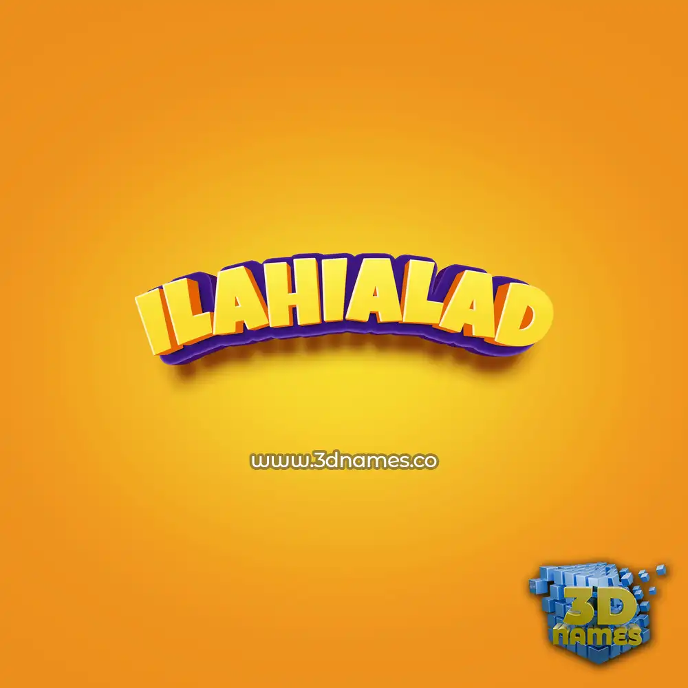 ilahialad in Orange Toon style - 3D name wallpaper