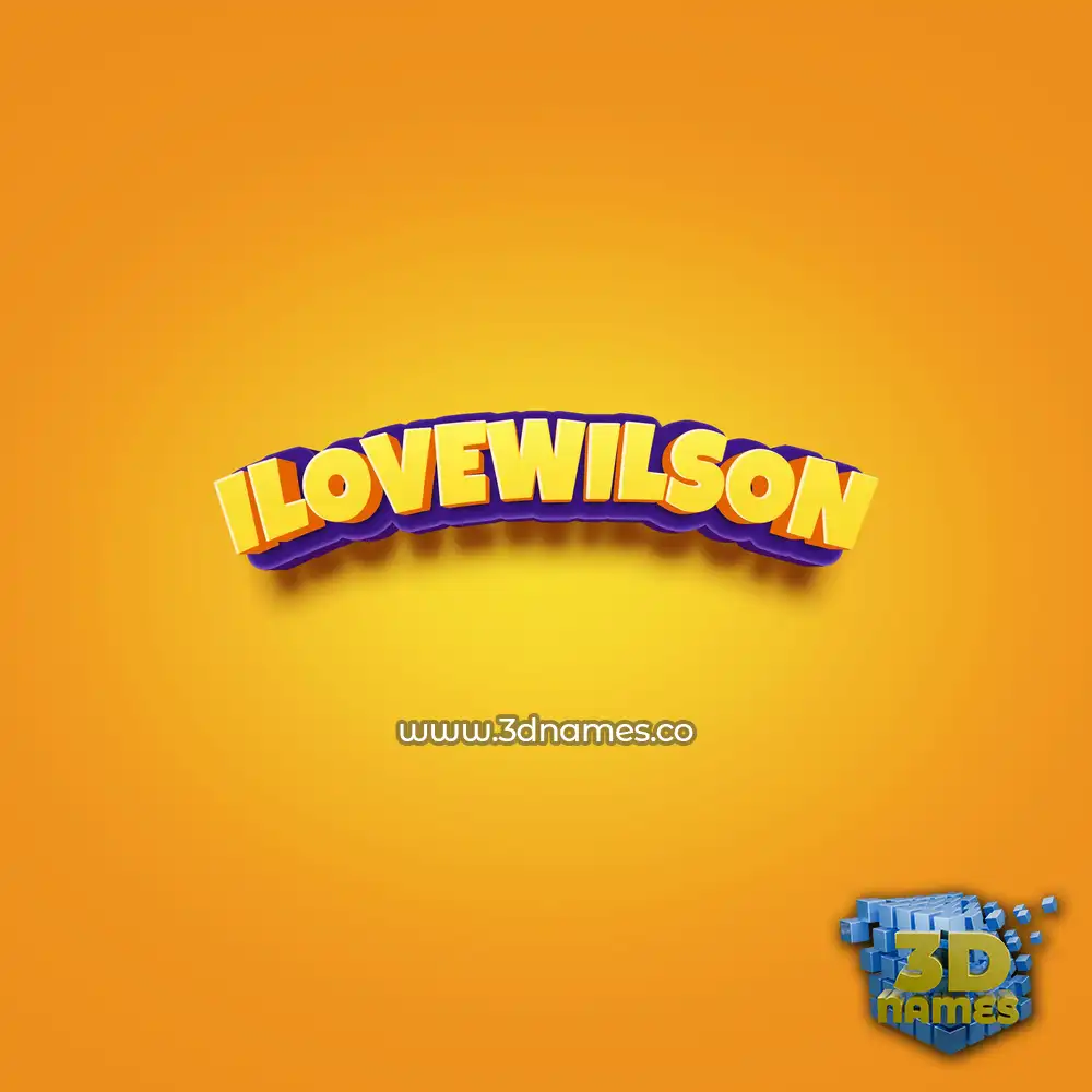 ilovewilson in Orange Toon style - 3D name wallpaper