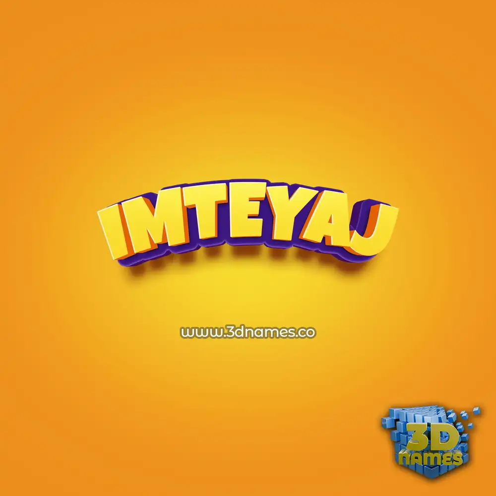 imteyaj in Orange Toon style - 3D name wallpaper