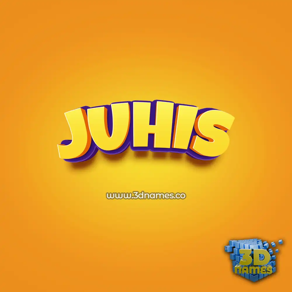 juhis in Orange Toon style - 3D name wallpaper