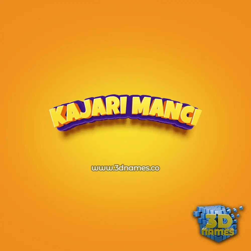 kajari manci in Orange Toon style - 3D name wallpaper
