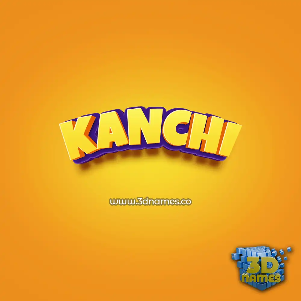 kanchi in Orange Toon style - 3D name wallpaper