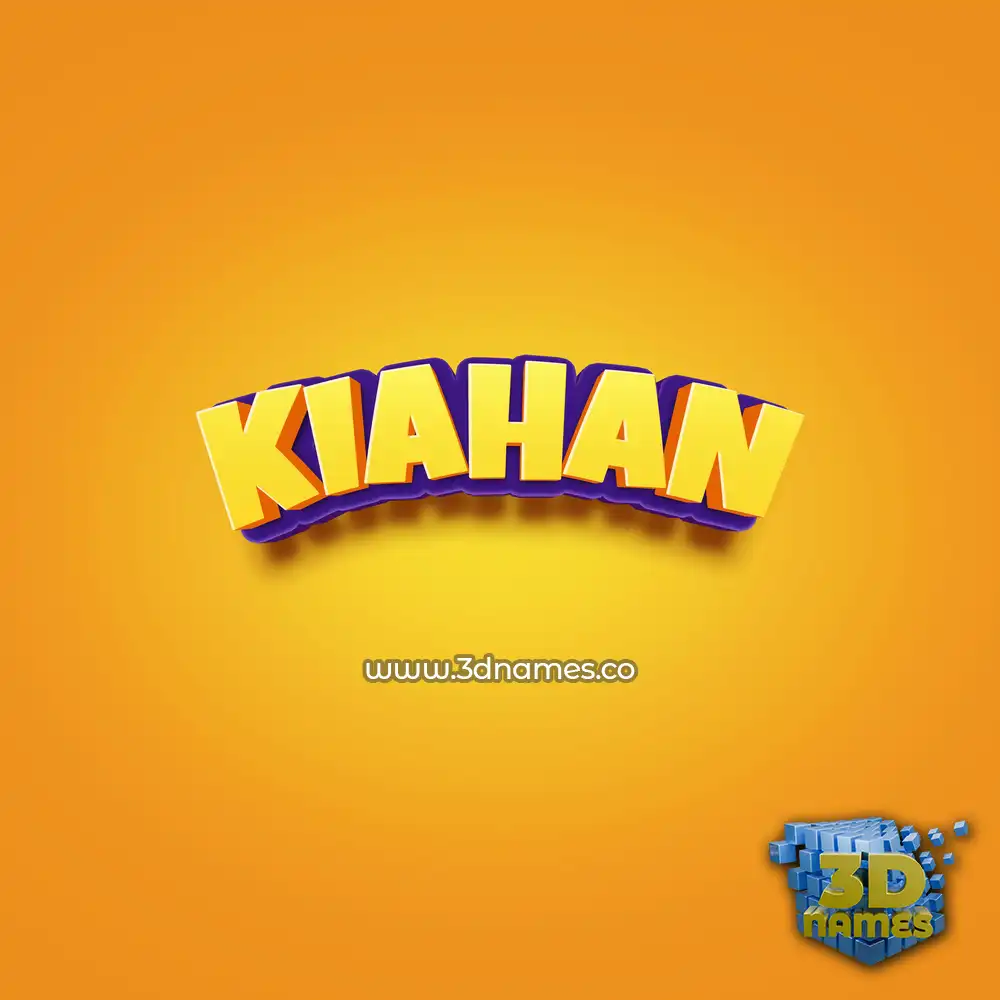 kiahan in Orange Toon style - 3D name wallpaper
