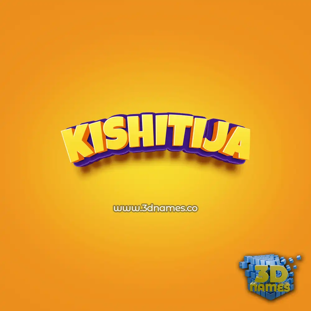 kishitija in Orange Toon style - 3D name wallpaper