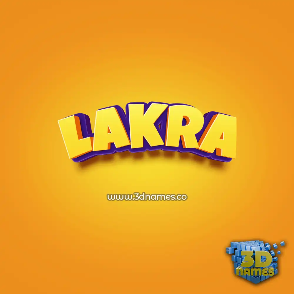 lakra in Orange Toon style - 3D name wallpaper