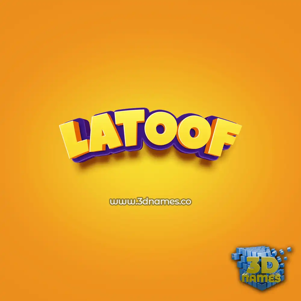 latoof in Orange Toon style - 3D name wallpaper