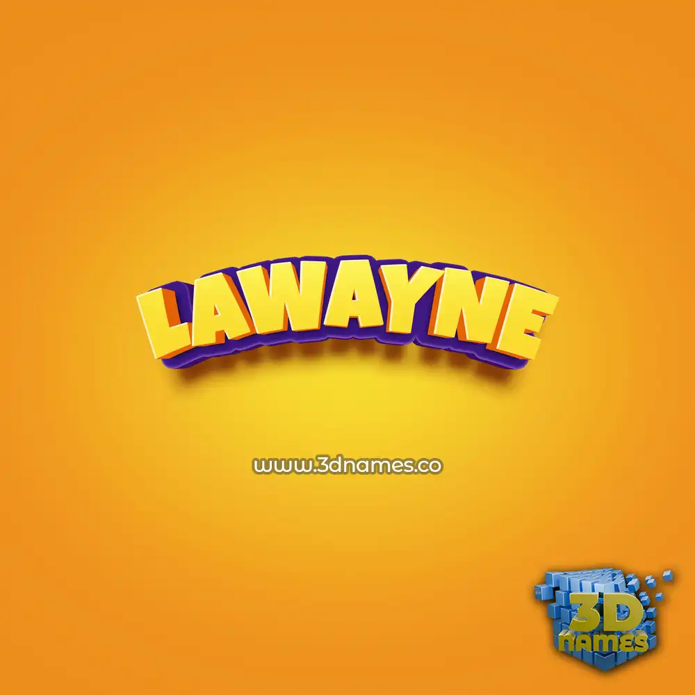 lawayne in Orange Toon style - 3D name wallpaper