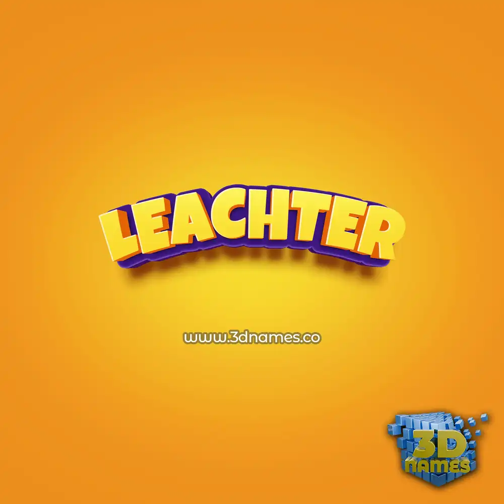 leachter in Orange Toon style - 3D name wallpaper