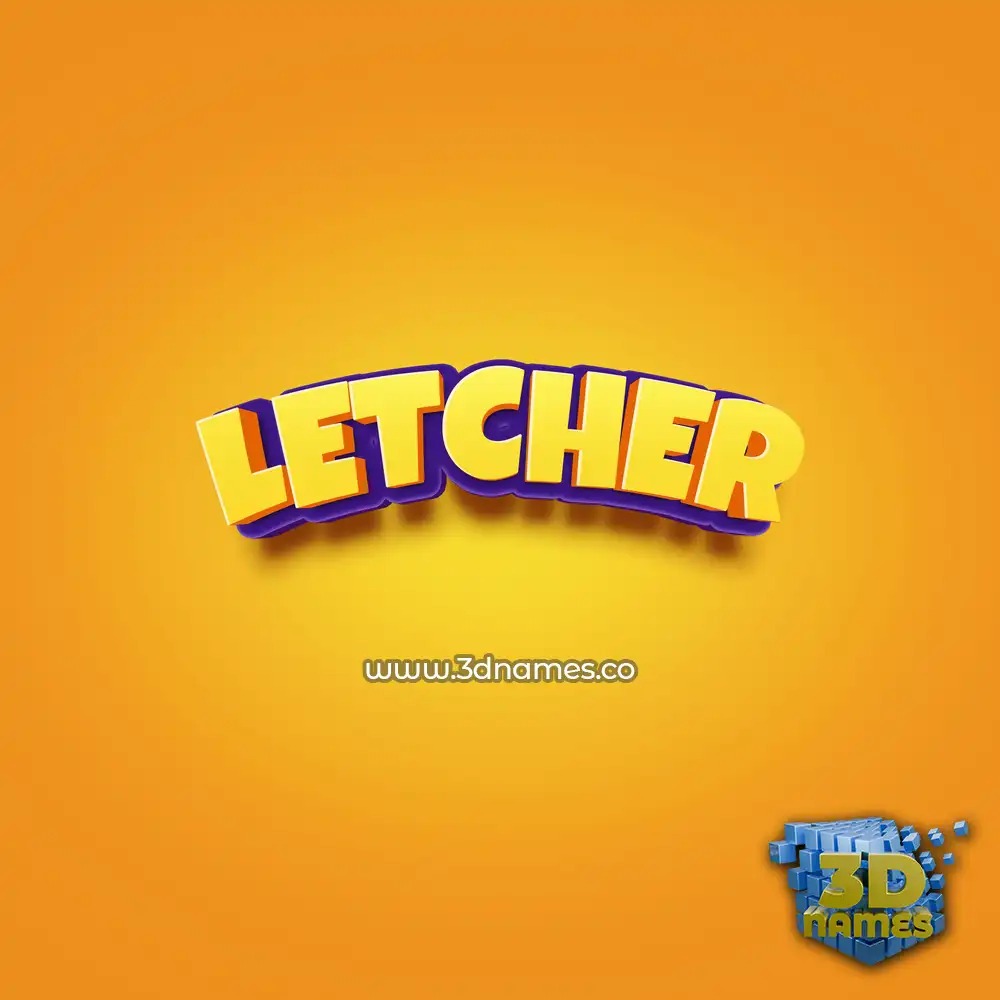 letcher in Orange Toon style - 3D name wallpaper