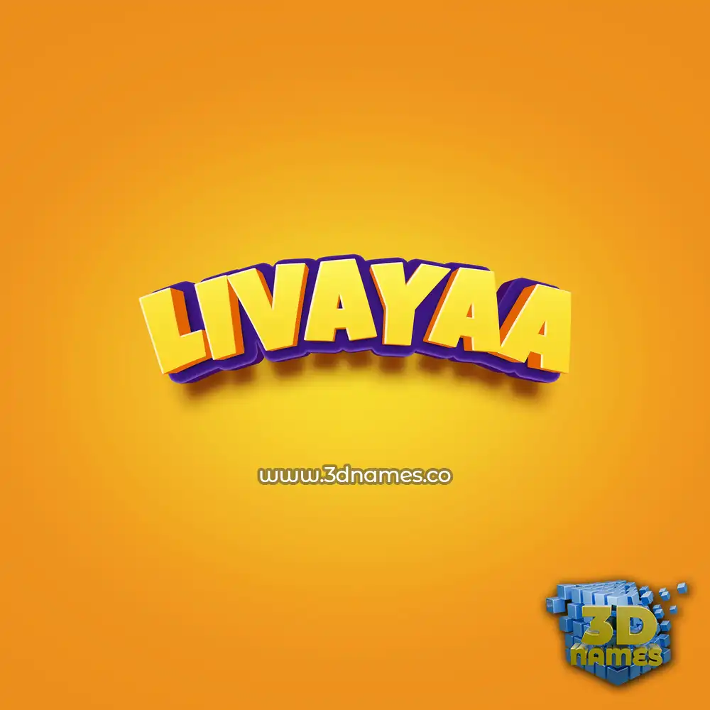 livayaa in Orange Toon style - 3D name wallpaper