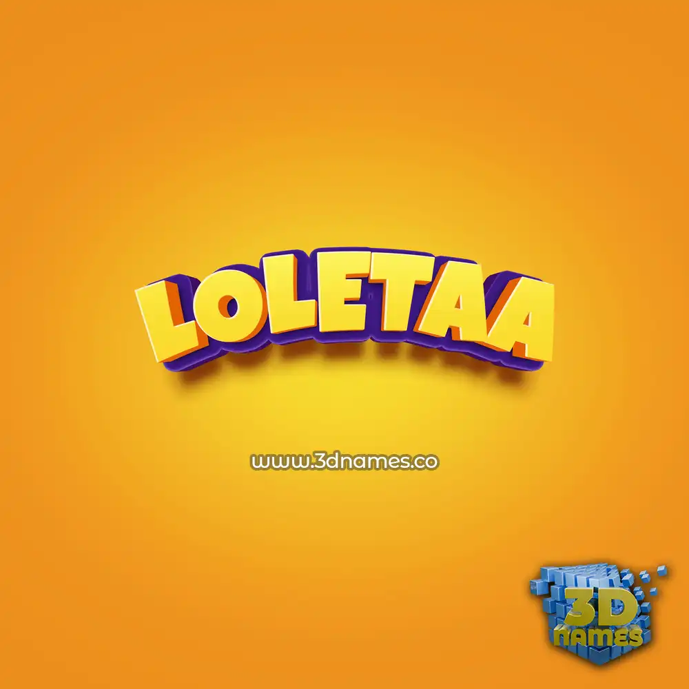 loletaa in Orange Toon style - 3D name wallpaper