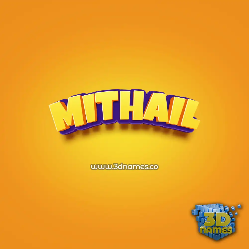 mithail in Orange Toon style - 3D name wallpaper