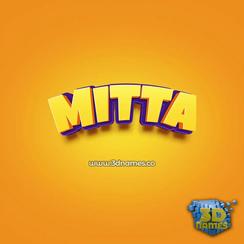 mitta in Orange Toon style - 3D name wallpaper