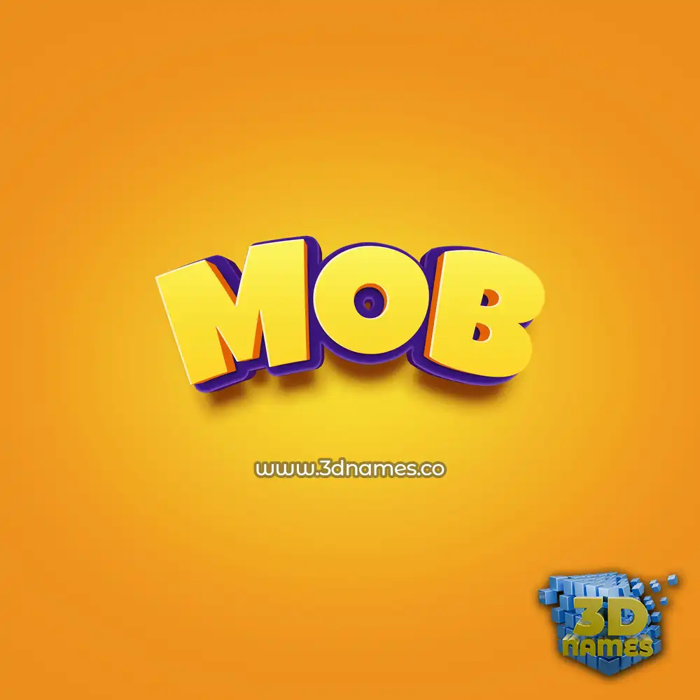 mob in Orange Toon style - 3D name wallpaper