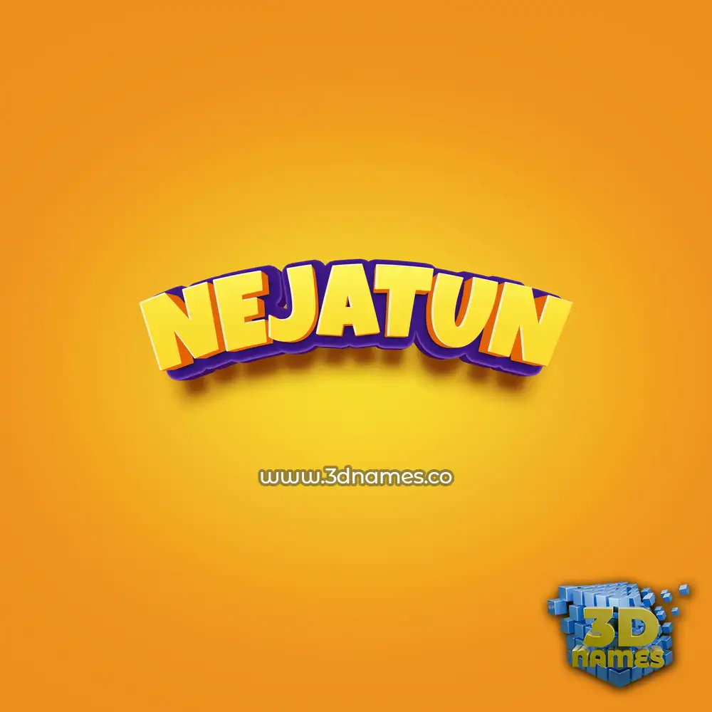 nejatun in Orange Toon style - 3D name wallpaper