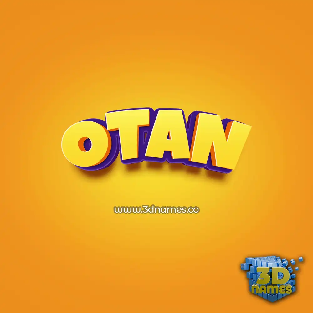 otan in Orange Toon style - 3D name wallpaper