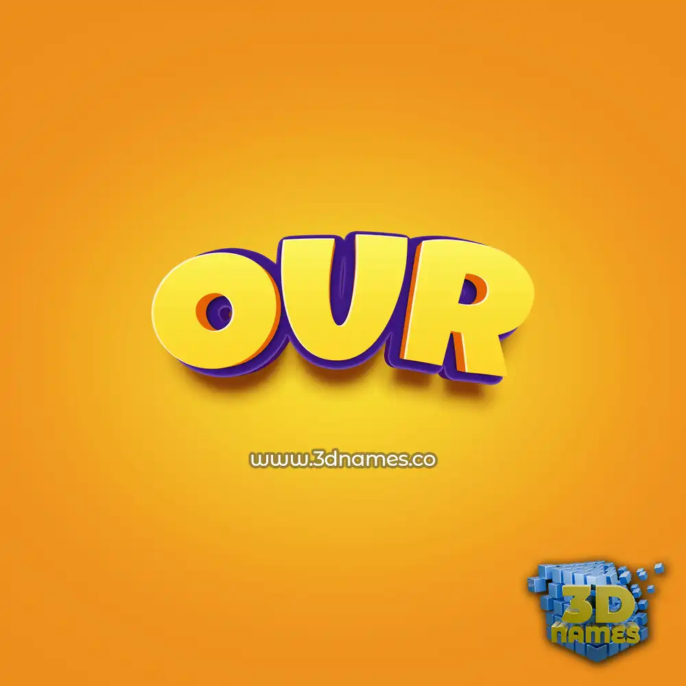 our in Orange Toon style - 3D name wallpaper