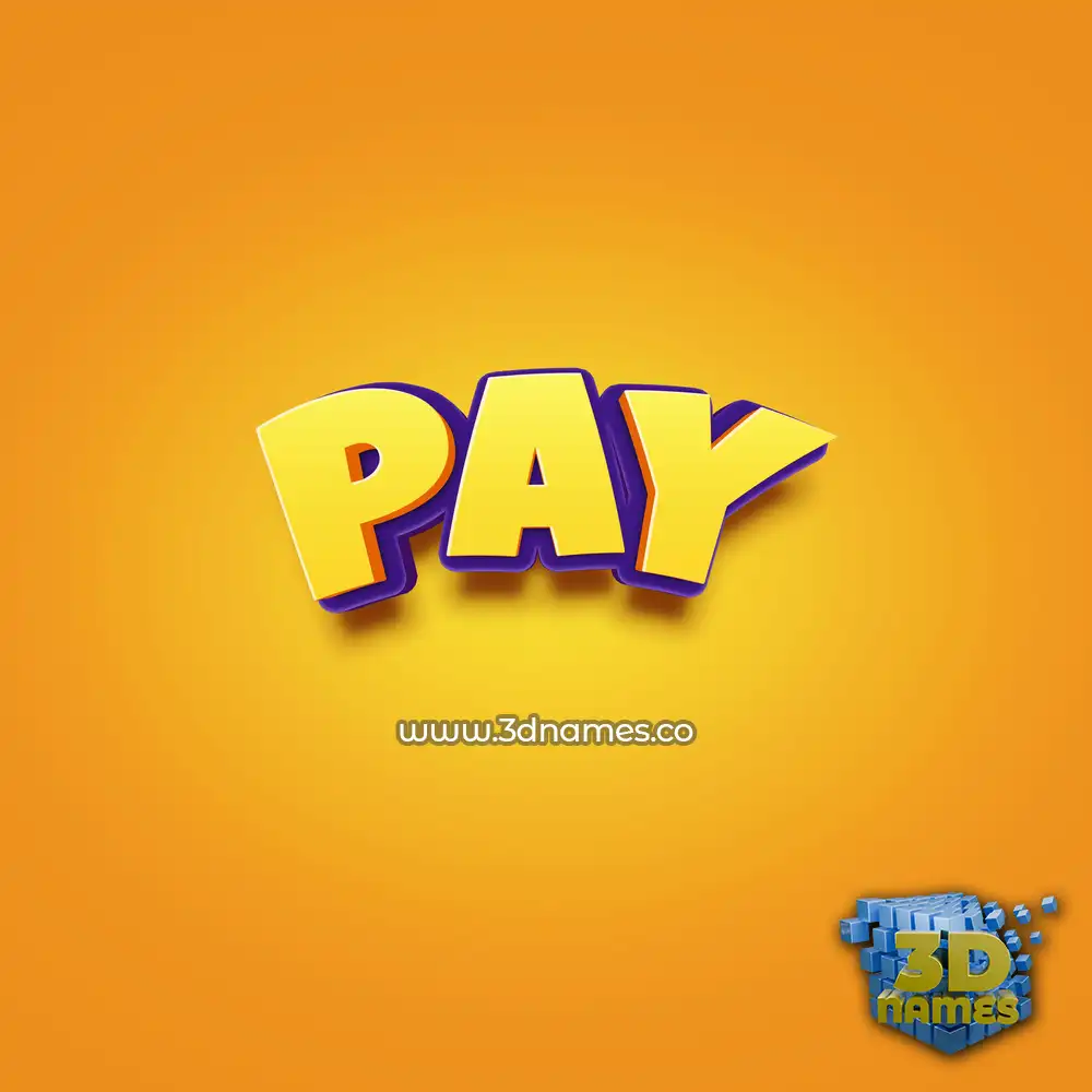 pay in Orange Toon style - 3D name wallpaper