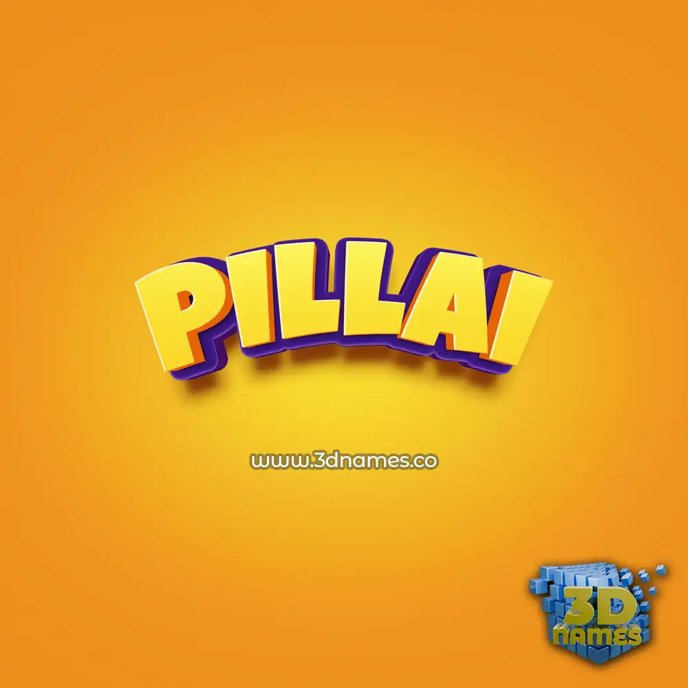 pillai in Orange Toon style - 3D name wallpaper