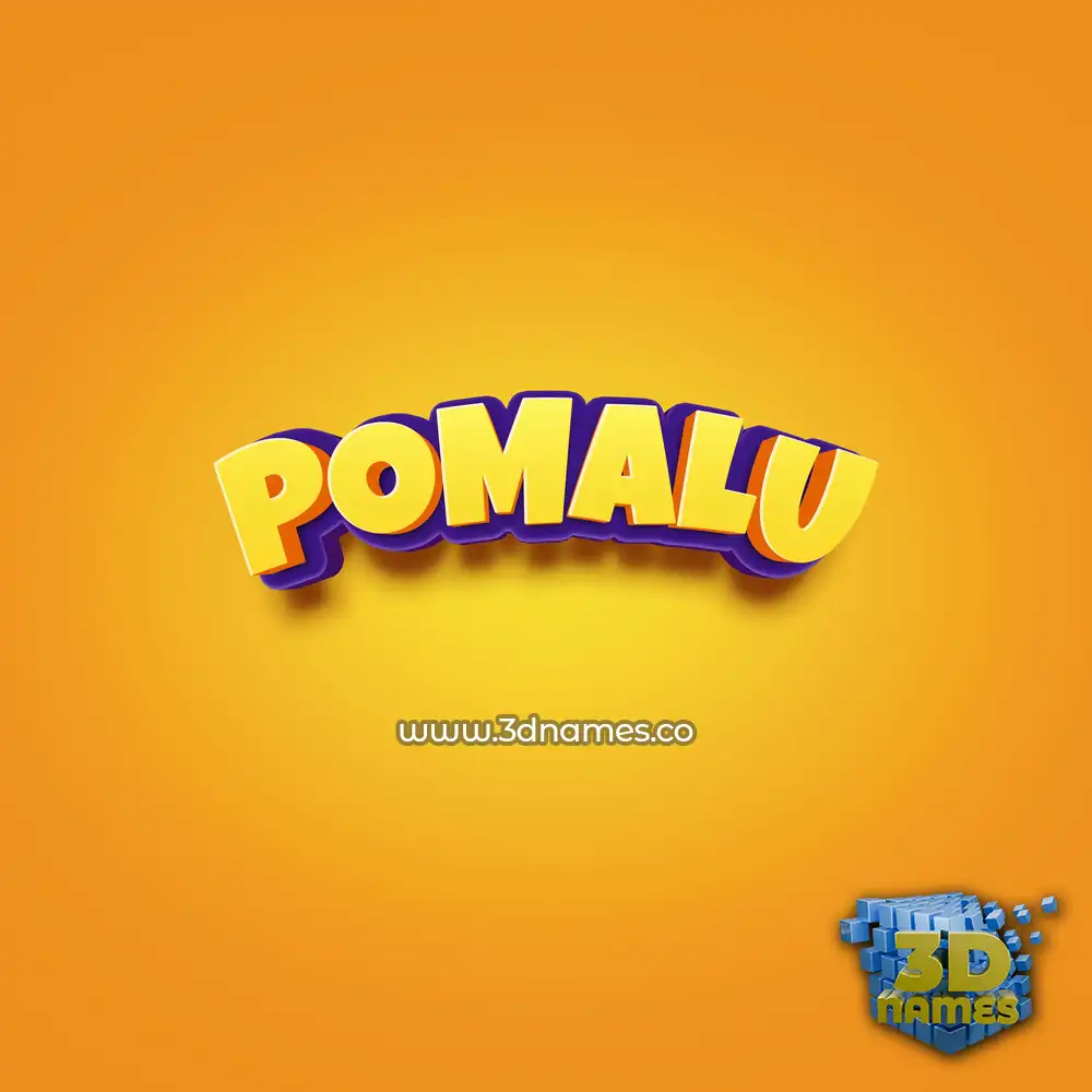 pomalu in Orange Toon style - 3D name wallpaper