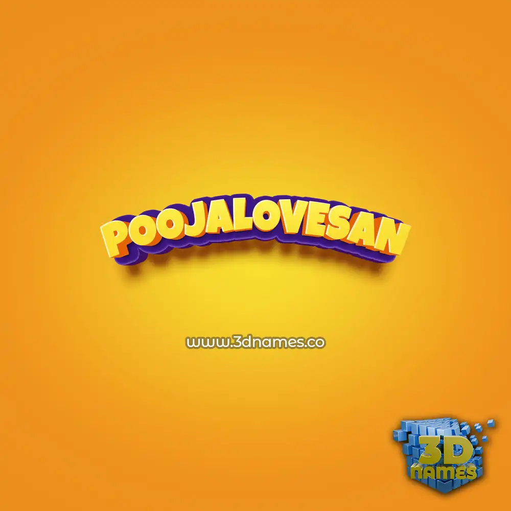 poojalovesan in Orange Toon style - 3D name wallpaper