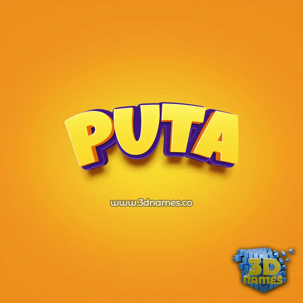 puta in Orange Toon style - 3D name wallpaper
