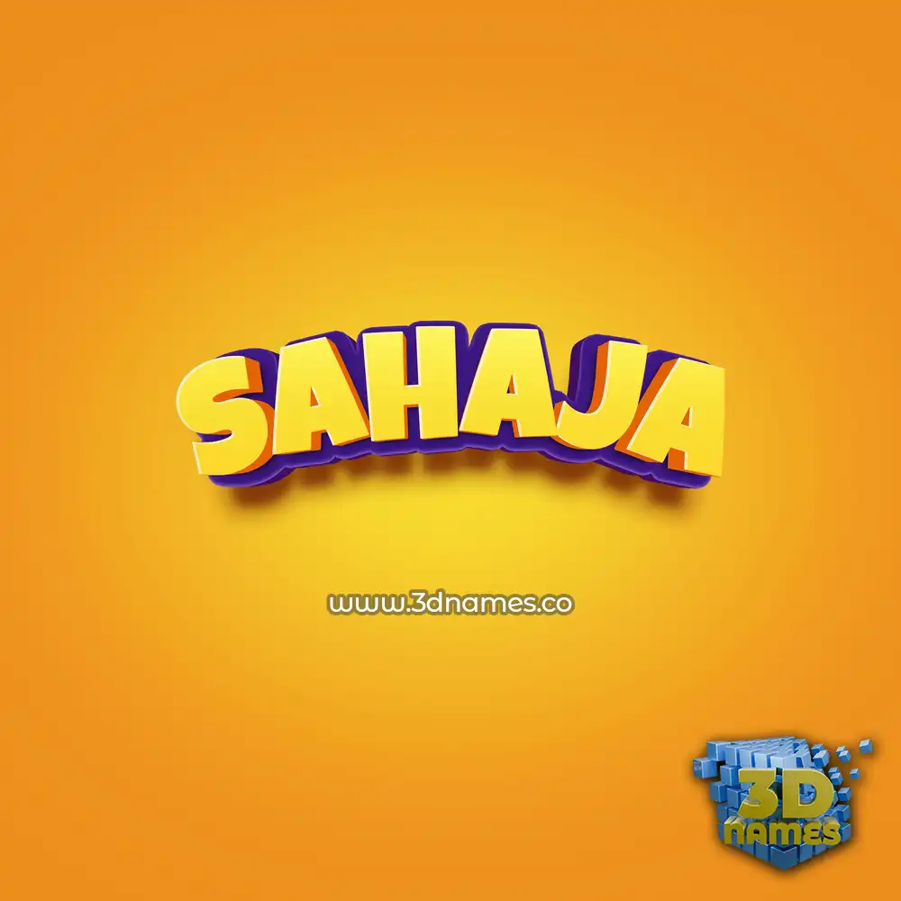 sahaja in Orange Toon style - 3D name wallpaper