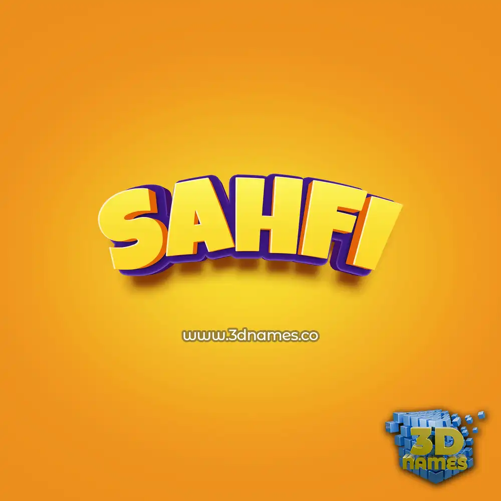 sahfi in Orange Toon style - 3D name wallpaper