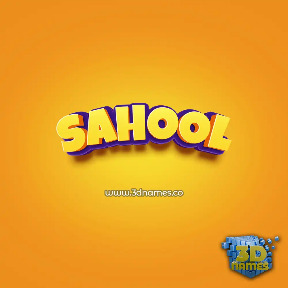 sahool in Orange Toon style - 3D name wallpaper