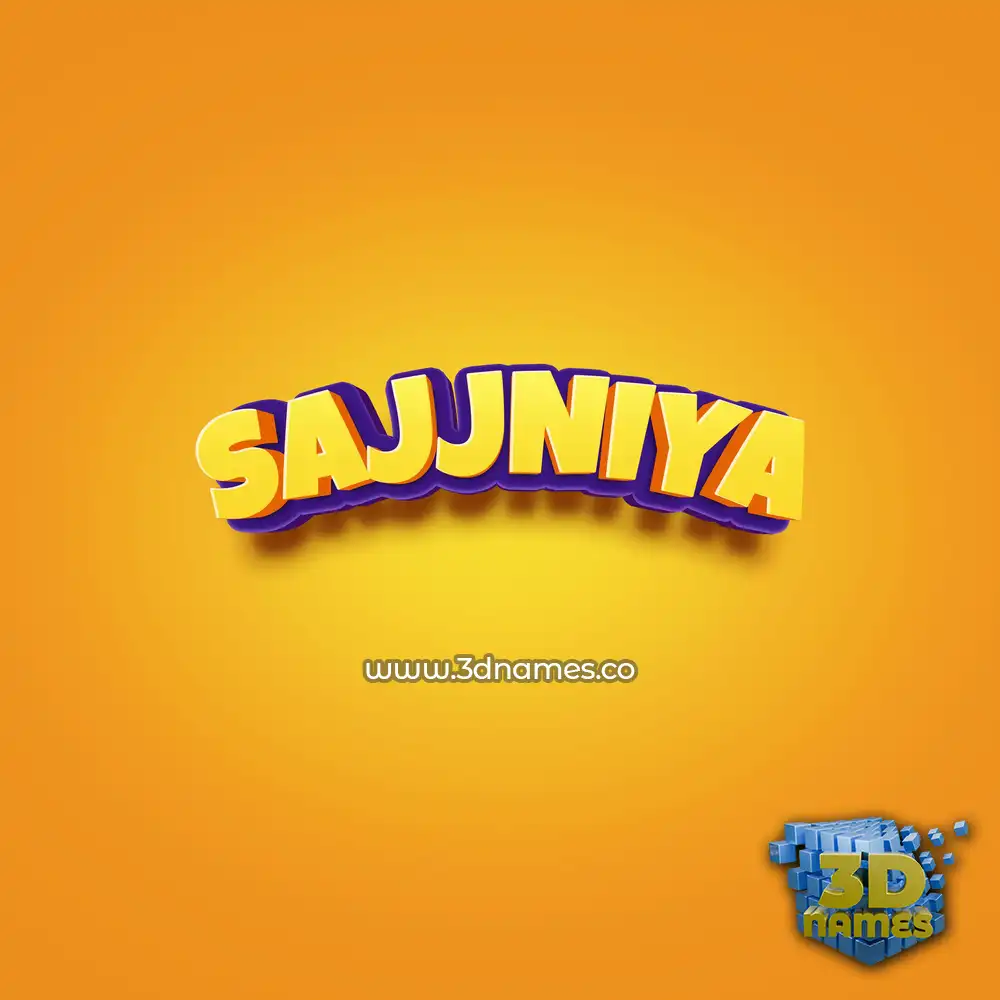 sajjniya in Orange Toon style - 3D name wallpaper