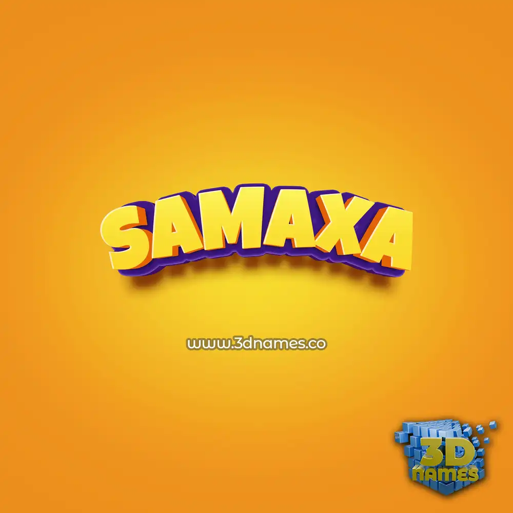 samaxa in Orange Toon style - 3D name wallpaper