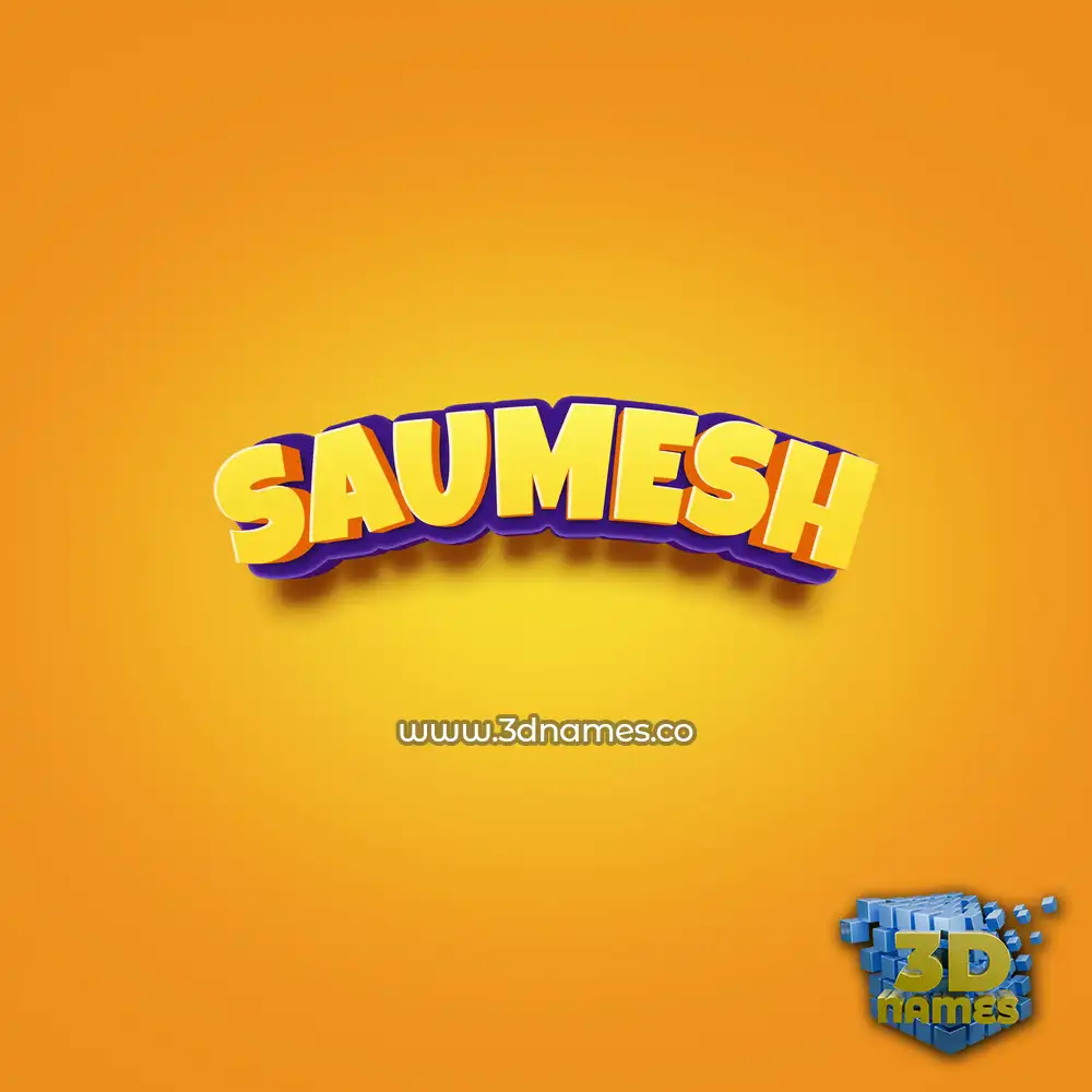 saumesh in Orange Toon style - 3D name wallpaper