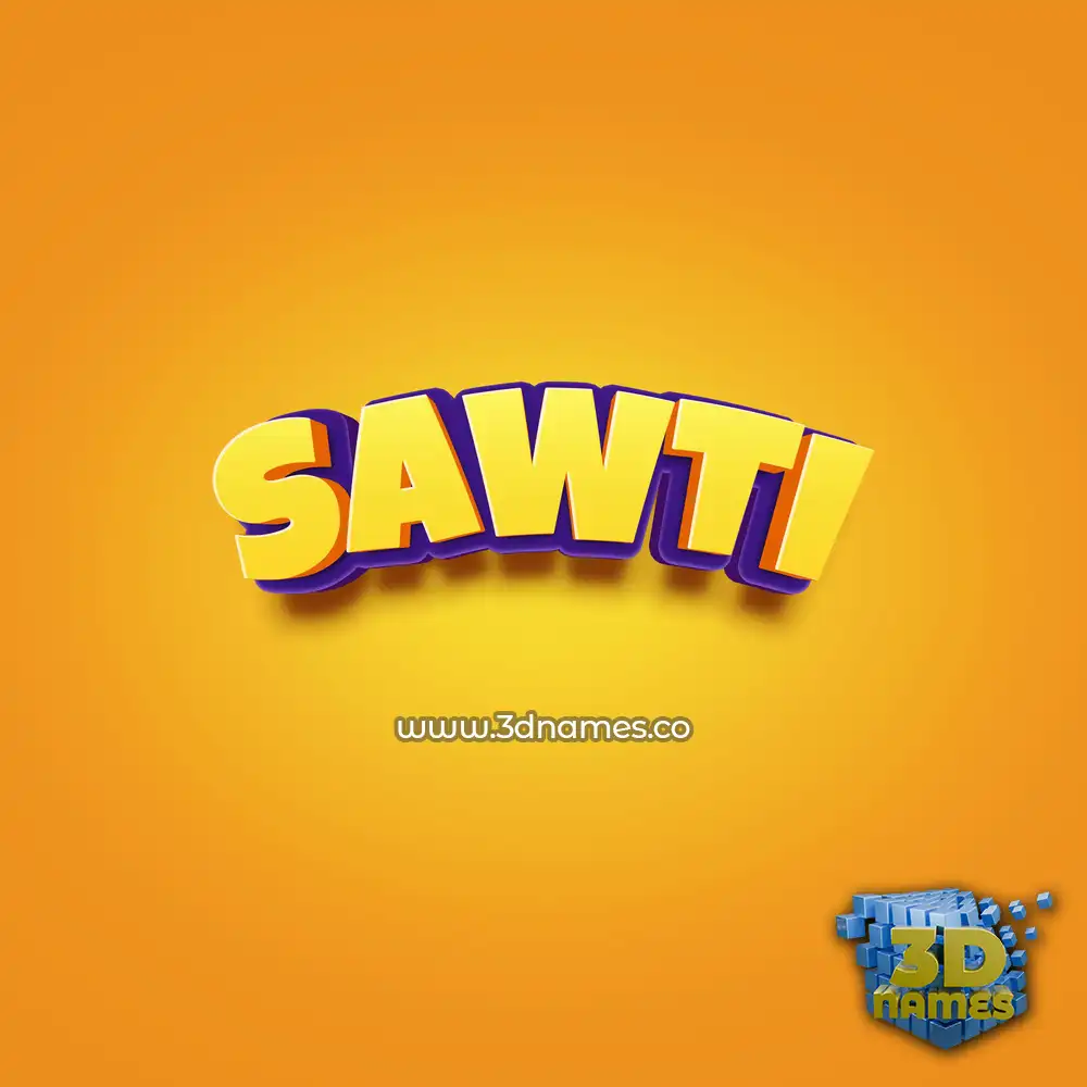 sawti in Orange Toon style - 3D name wallpaper