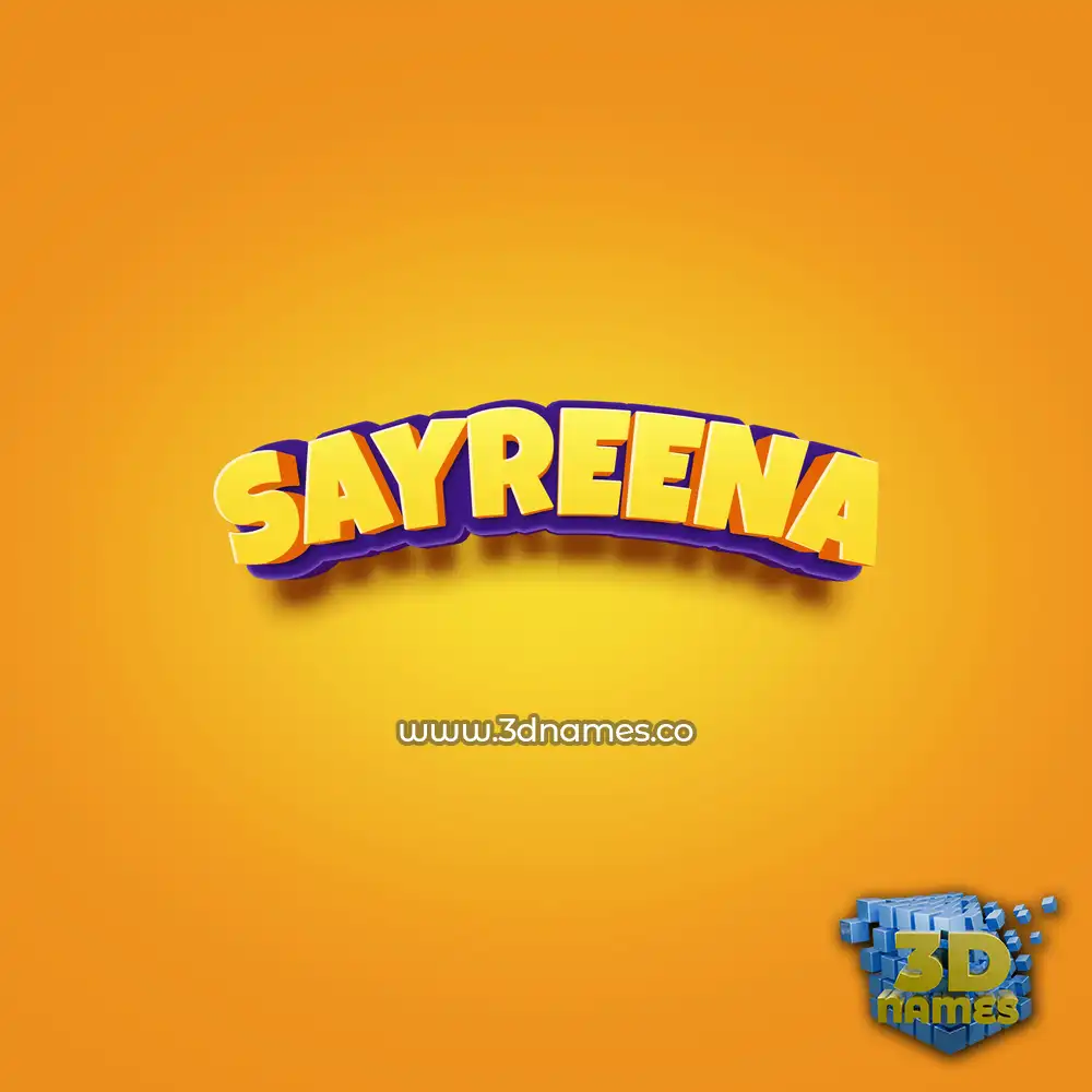 sayreena in Orange Toon style - 3D name wallpaper
