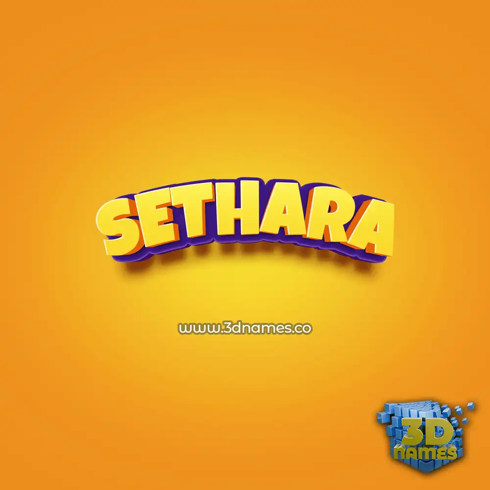 sethara in Orange Toon style - 3D name wallpaper